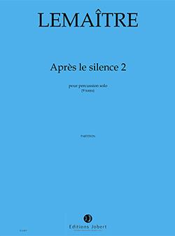 Après le silence 2