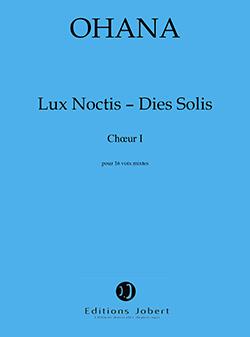 Lux Noctis - Dies Solis (Choir 1)