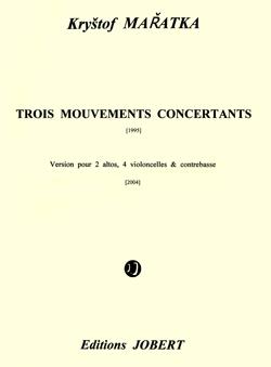 3 Mouvements concertants