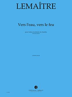Vers l'eau, vers le feu