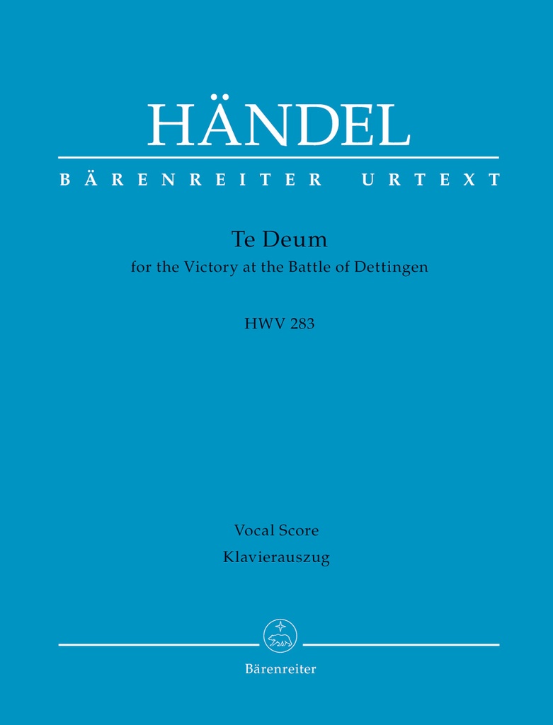 Te Deum for the Victory at the Battle of Dettingen, HWV.283 (Vocal score)