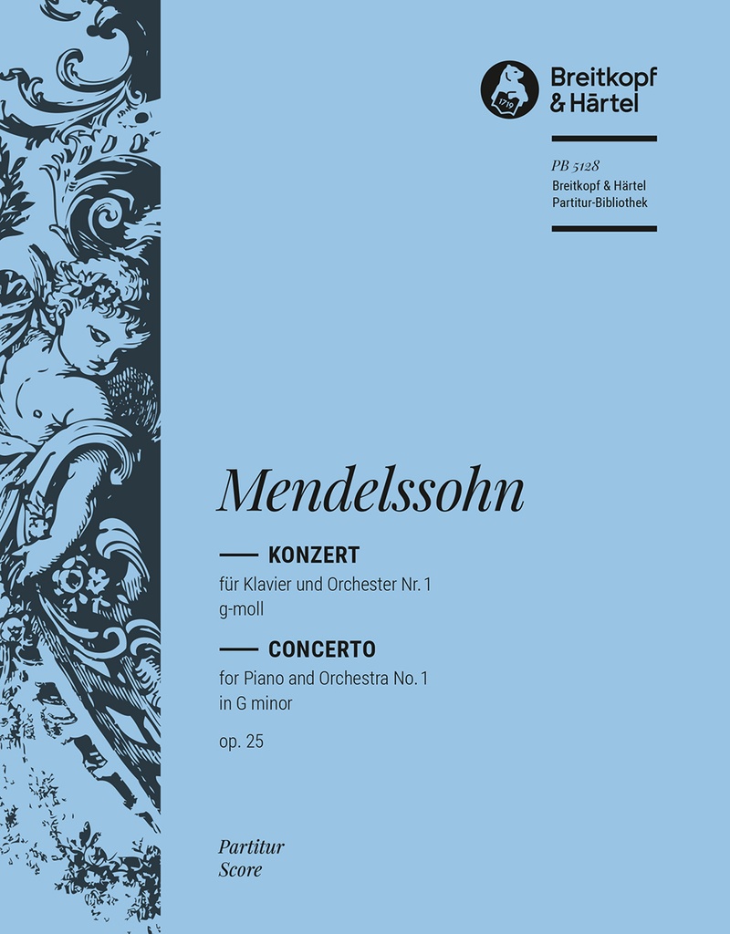 Piano Concerto No.1 in G minor, MWV.O 7, Op.25 (Full score)