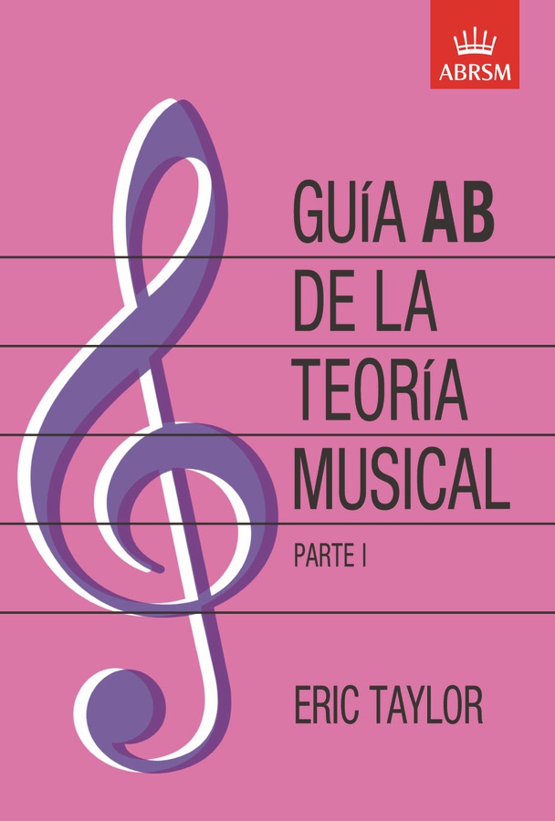 Guía AB de la teoría musical - Vol.1