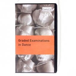 Graded Examinations in Dance - Grade 6 (Female) - DVD only