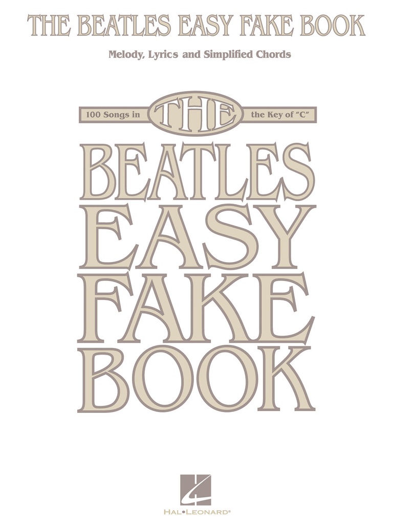 The Beatles Easy Fake Book (2nd Edition)