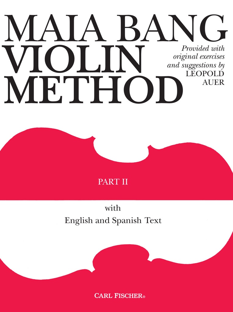 Maia Bang Violin Method - Vol.2 (English/Spanish)
