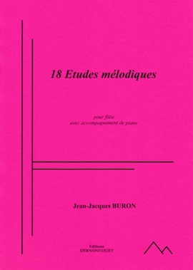 18 Etudes Mélodiques pour Flûte (Flûte et piano)