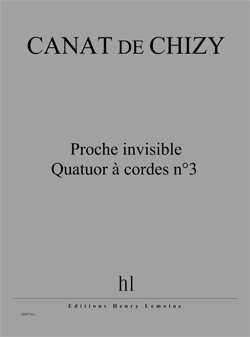 Proche invisible - Quatuor à cordes No.3