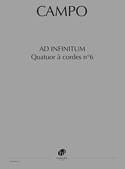 Quatuor à cordes No.6 Ad Infinitum