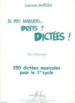 A vos marques.. Prêts ? Dictées ! - Vol.1 Corrigés