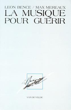 La Musique pour guérir