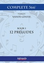 Complete 366' - Book 1 : 12 Preludes