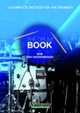 The Drum Book - Vol.4 (A Complete Method for the Drumset)