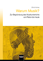Warum Musik?