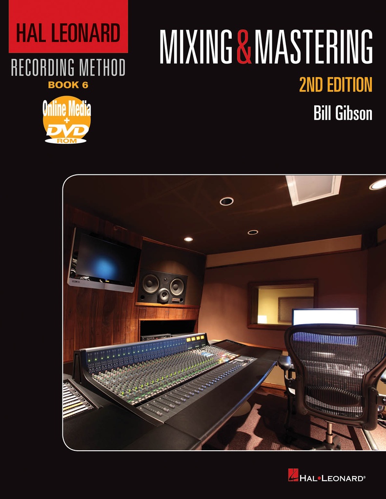Hal Leonard Recording Method, Mixing & Mastering - 6 (2nd edition)