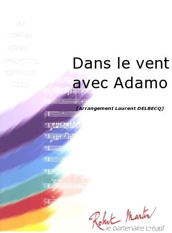 Dans le Vent (Score & parts)