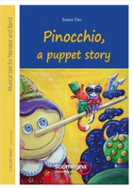 Pinocchio, a Puppet Story (Concert band score & parts)