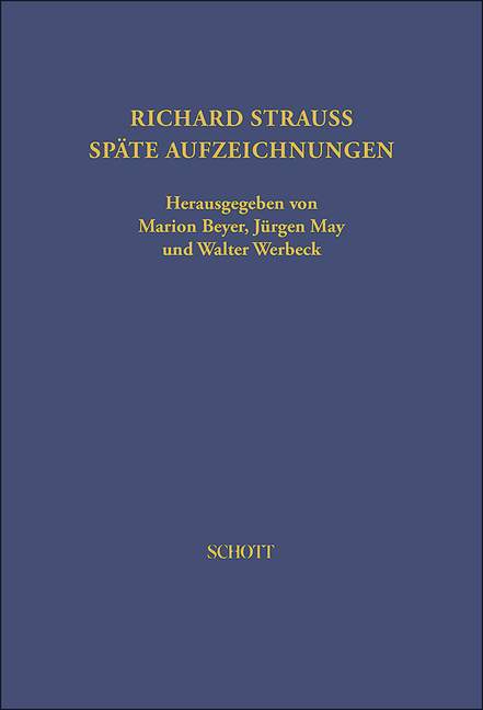 Späte Aufzeichnungen Von Richard Strauss