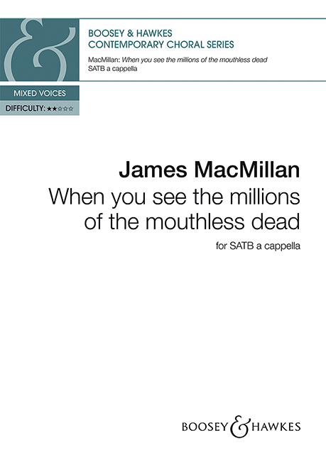 When You See the Millions of the Mouthless Dead (Choral score)