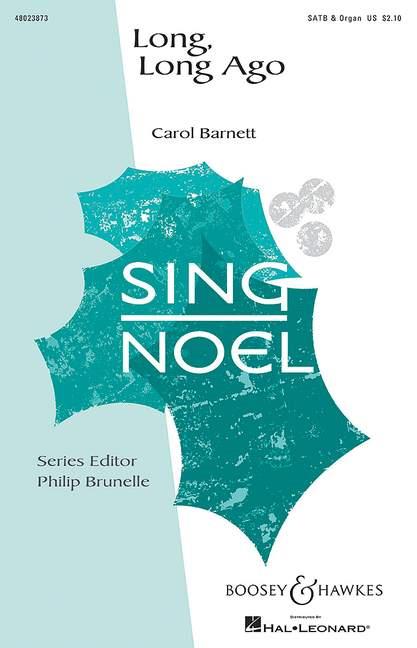 Long, Long Ago (Choral score)