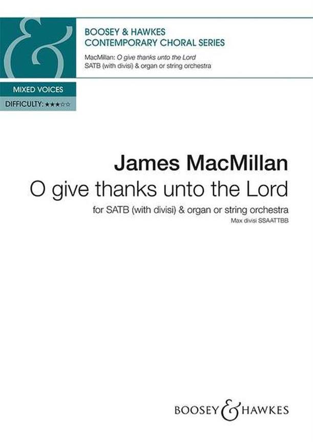 O Give Thanks Unto the Lord (Choral score)