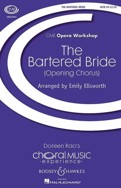 The Bartered Bride (Choral score)