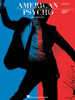 American Psycho, The Musical