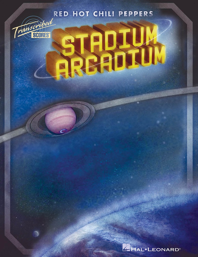 Stadium Arcadium (Transcribed scores)