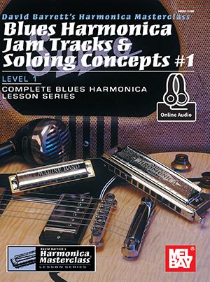 Blues Harmonica Jam Tracks And Soloing Concepts - Vol.1