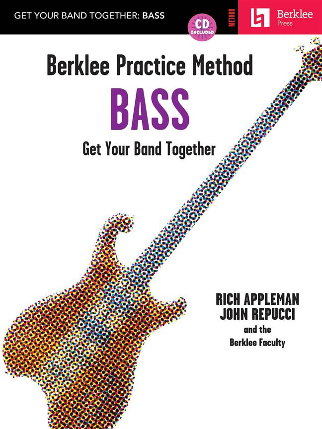 Berklee Practice Method : Bass - Get Your Band Together