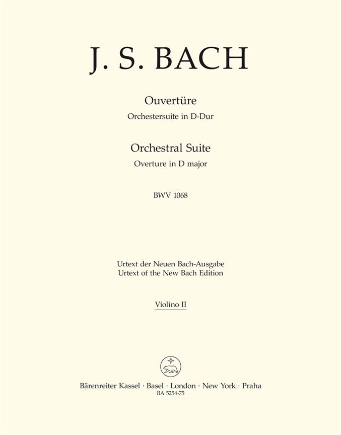 Orchestral Suite (Overture) D major, BWV.1068 (2nd Violin part)