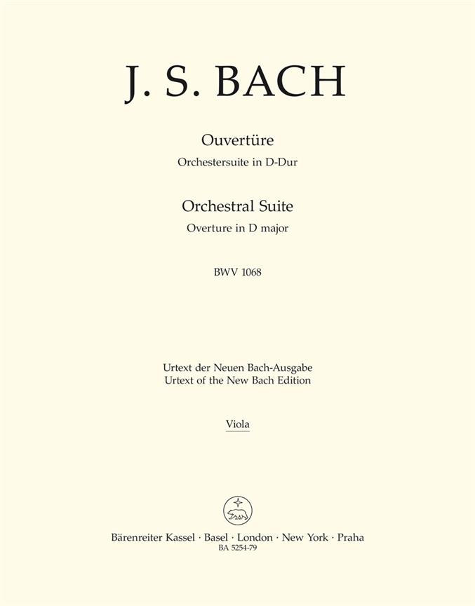 Orchestral Suite (Overture) D major, BWV.1068 (Viola part)