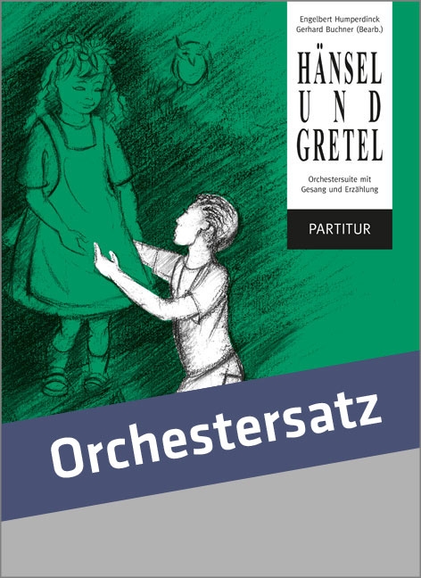 Hänsel und Gretel (School orchestra - Score & parts)