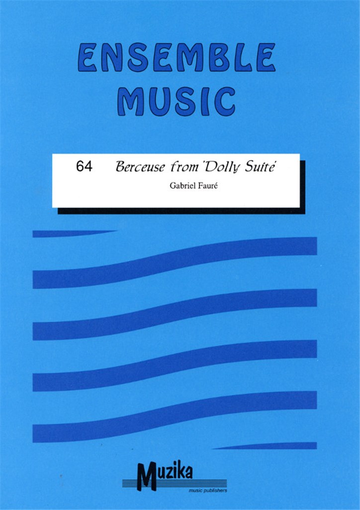 Berceuse from Dolly Suite