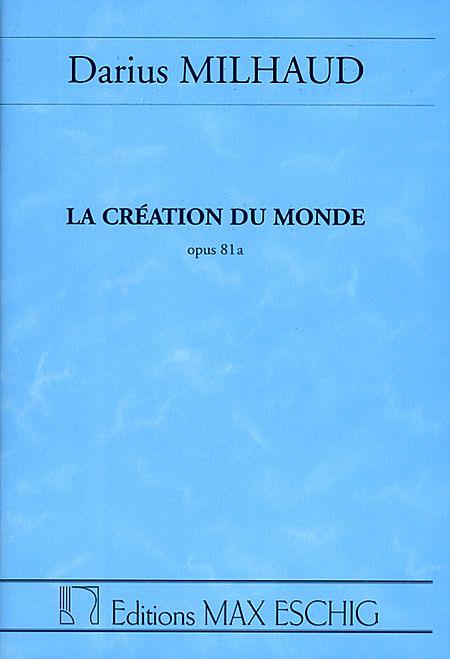 La creation du monde, Op.81a (Study score)