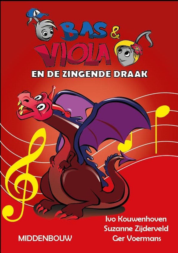 Bas & Viola en de Zingende Draak - Middenbouw