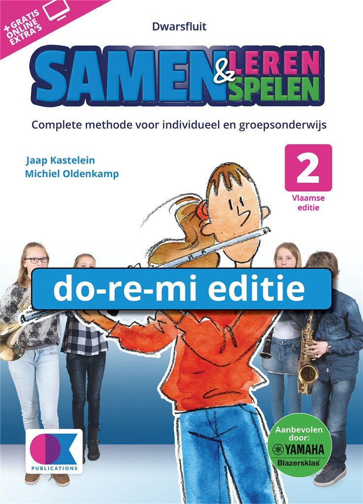 Samen Leren Samenspelen - Vol.2 (Do-re-mi editie Dwarsfluit)