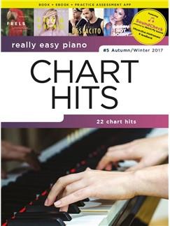 Really Easy Piano: Chart Hits - Vol.5 (Autumn/Winter 2017)