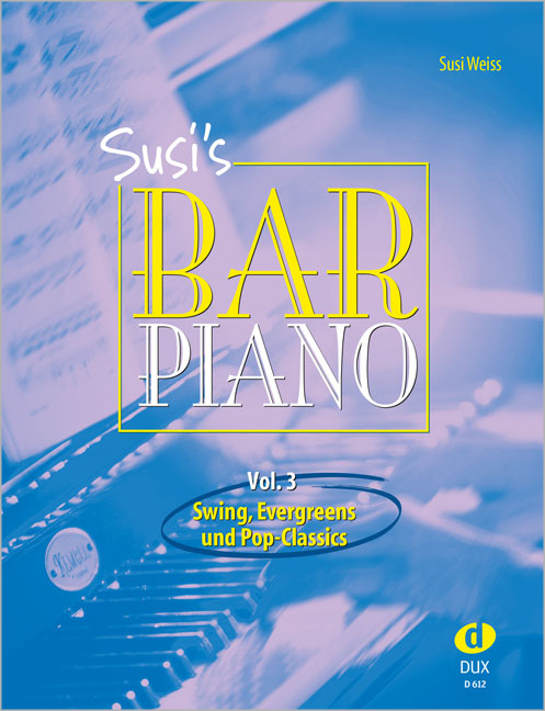 Susi's Bar Piano - Band 3 (Swing, evergreens und pop-classics)