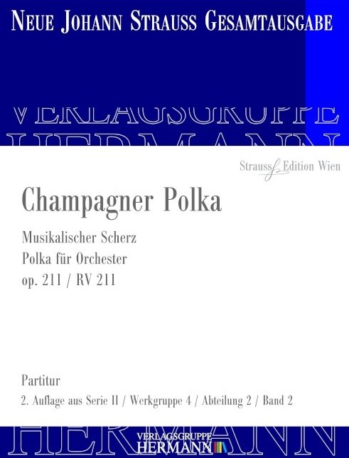 Champagner Polka, Op.211 (Score)