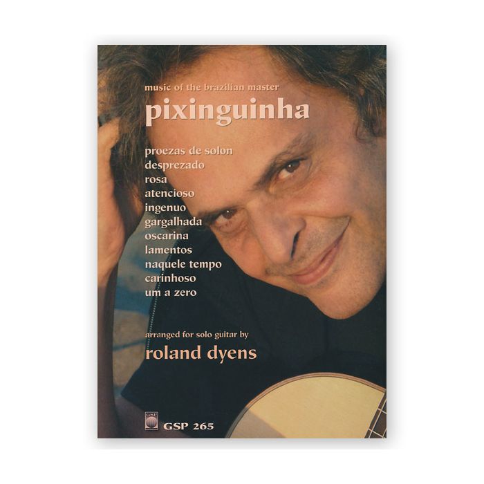 Pixinguinha Music of the Brazilian Master