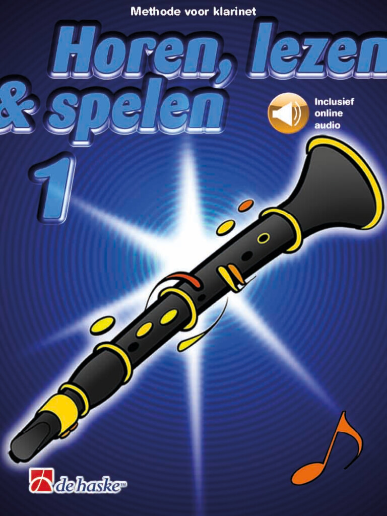 Horen, Lezen & Spelen 1 - Methode (Klarinet)