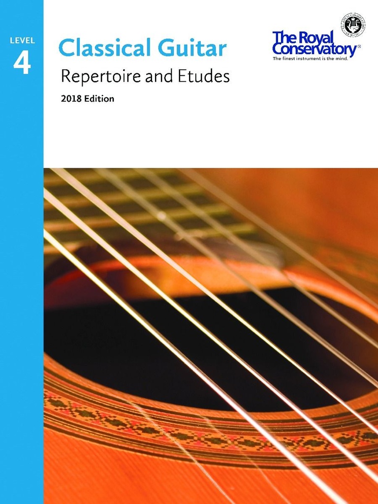 Classical Guitar Repertoire and Etudes - Level 4 (2018 Edition)