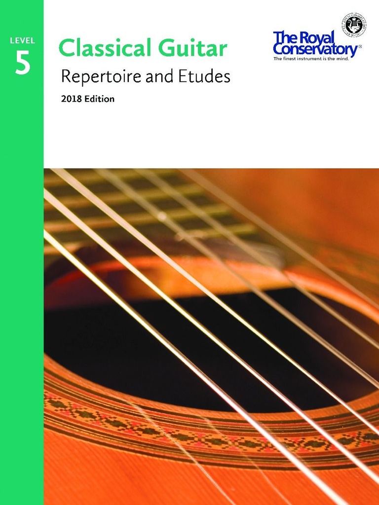 Classical Guitar Repertoire and Etudes - Level 5 (2018 Edition)