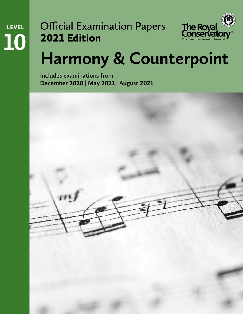 2021 Official Exam Papers: Level 10 Harmony & Counterpoint