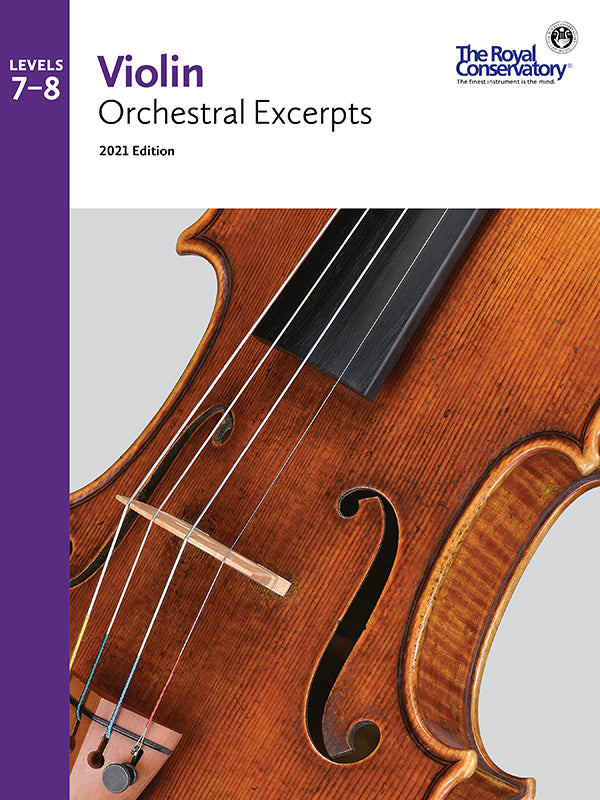 Violin Orchestral Excerpts - Levels 7-8 (2021 Edition)