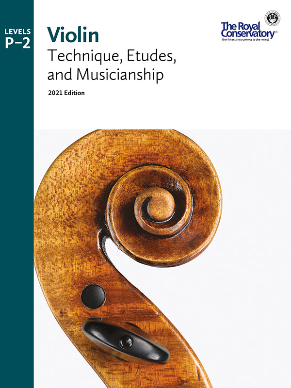 Violin Technique, Etudes and Musicianship - Levels Preparatory-2 (2021 Edition)