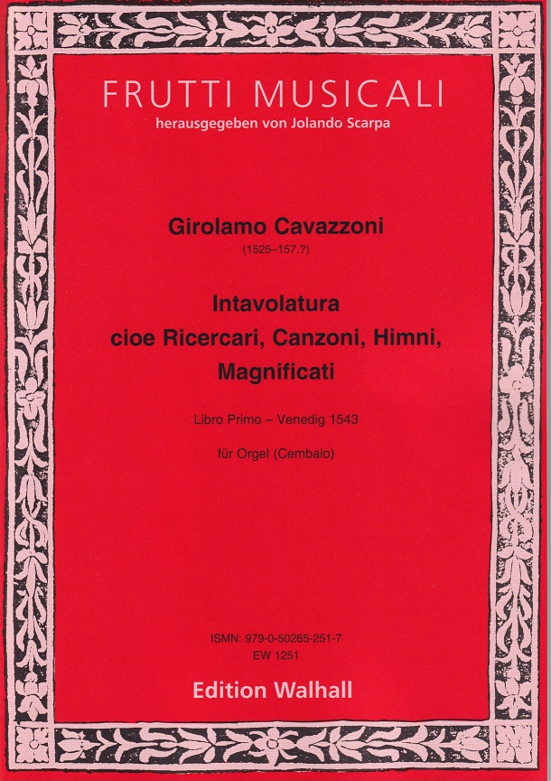 Intavolatura cioe Ricercari, Canzoni, Himni, Magnificati (Libro Primo)