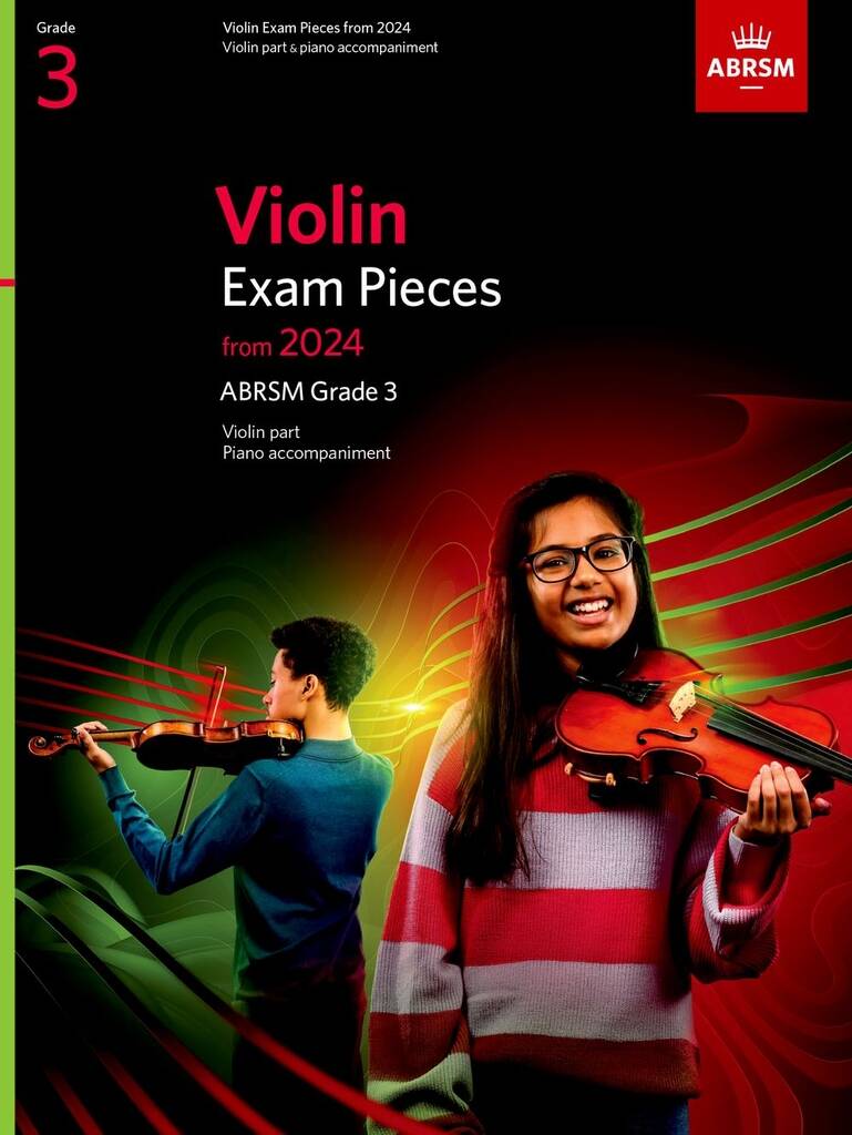 Violin Exam Pieces from 2024 - Grade 3 (Violin part & piano accompaniment)