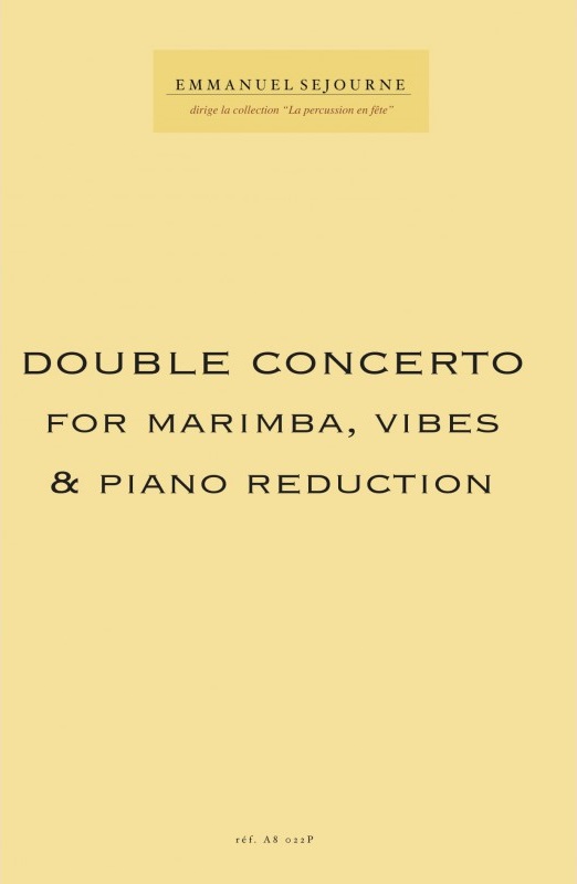 Double concerto for Marimba & Vibes (Piano reduction)